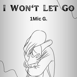 I Won't Let Go