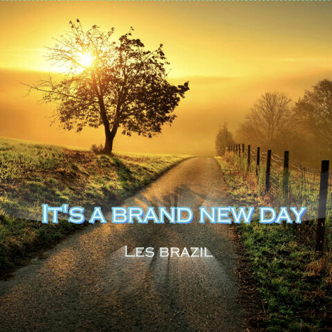 It's A Brand New Day