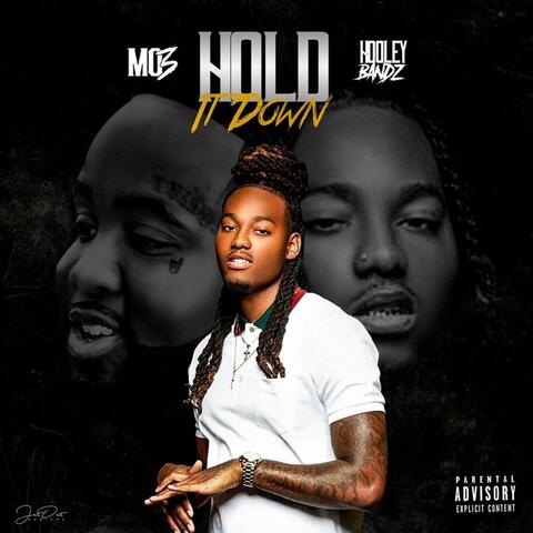 Hold It Down (feat. Mo3)
