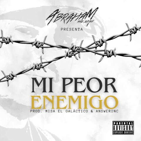 Mi Peor Enemigo