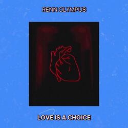 Love is a Choice