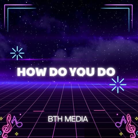 How Do You Do (Remix)