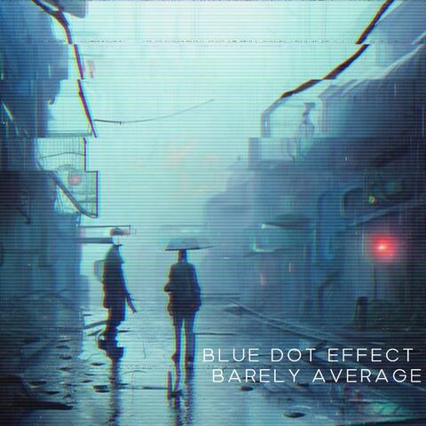 BLUE DOT EFFECT