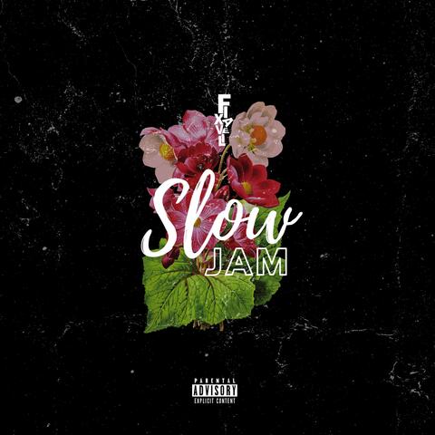 Slow Jam