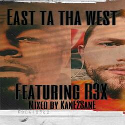 East ta Tha West