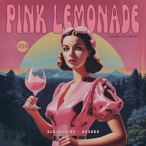 Pink Lemonade (feat. Absurd)