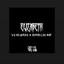 Elizabeth (feat. Ruthless Bop)
