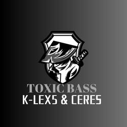 TOXIC BASS (feat. CERES)
