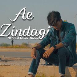 Ae Zindagi (feat. Minhaj uddin)