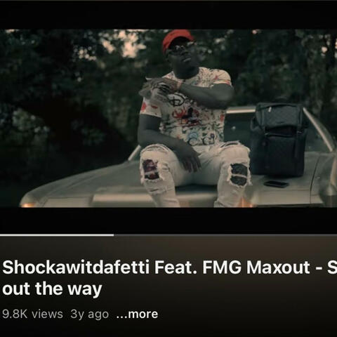 Stay Out The Way (feat. FMG Maxout)