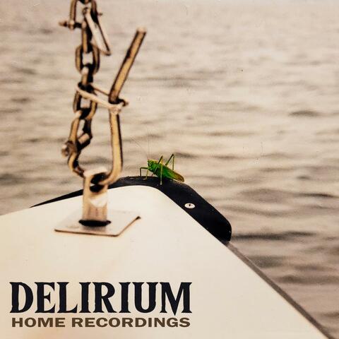 Delirium (home recordings)