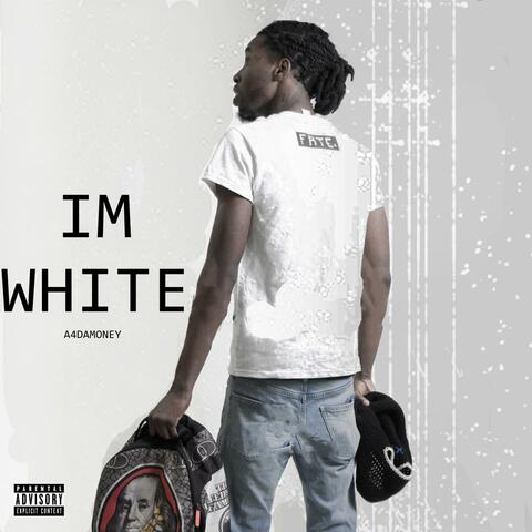 Im White