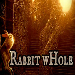 Rabbit wHole (feat. Dark Mentality)