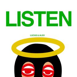 Listen