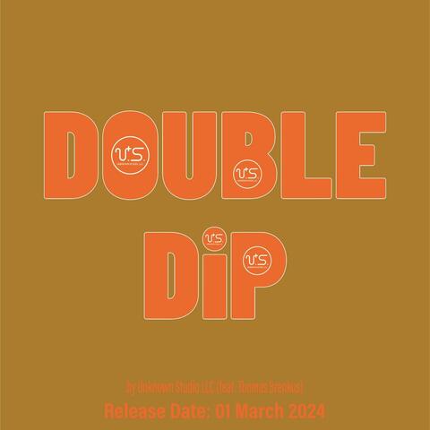 Double Dip (feat. Thomas Brenkus)