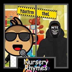 Nursery Rhymes S1E3 (feat. EXILED 2)