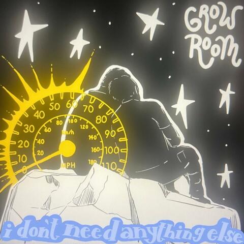 i don't need anything else