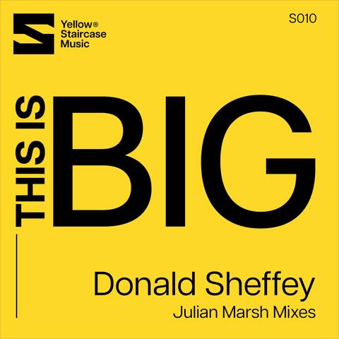 This Is Big (Julian Marsh Mixes)
