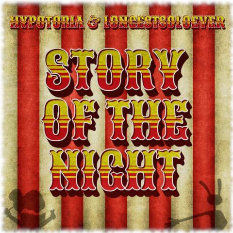 Story of the Night (The Amazing Digital Circus Song) (feat. LongestSoloEver)