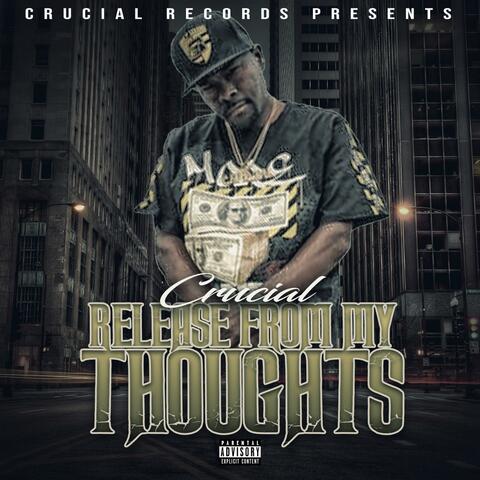Release From My Thoughts