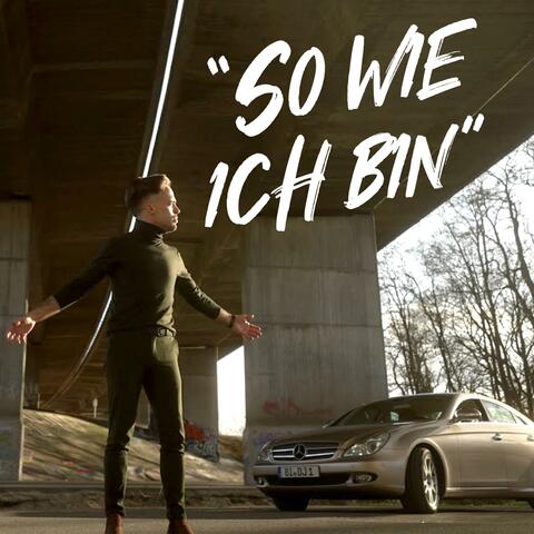 So wie ich bin