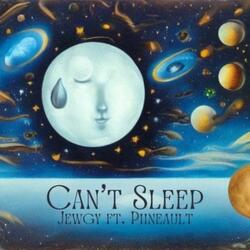 Can't Sleep (feat. Piineault)