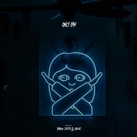 ONLY FAN (feat. AUXC)