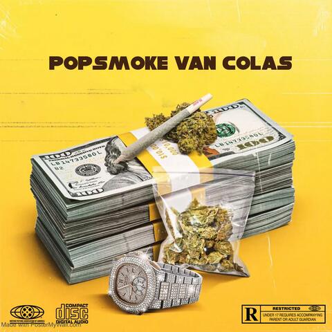 POPSMOKE VAN COLAS p1 (feat. 21 promo, Pengi, Kulture gang, Ziggy 4x, Luda G & Youngsta Cpt)