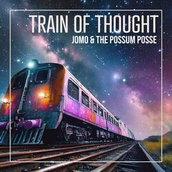 Train of Thought