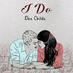 I Do