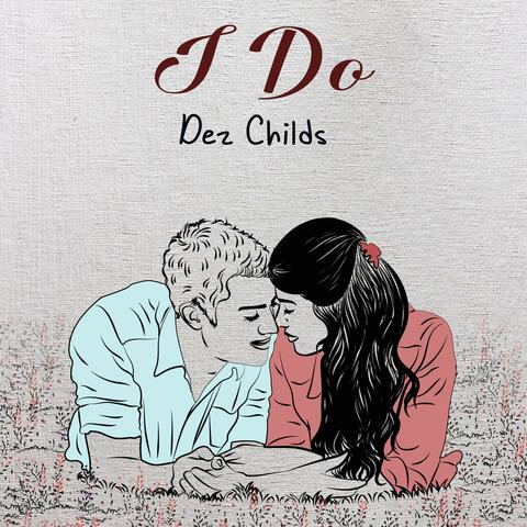 I Do