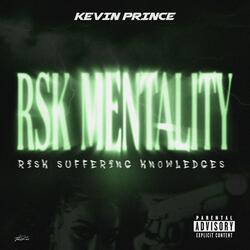 rsk mentality