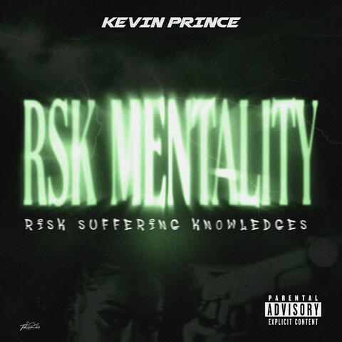 rsk mentality