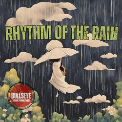 Rhythm of the Rain