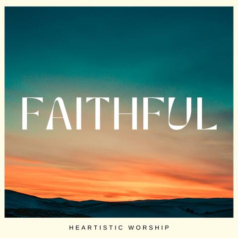Faithful