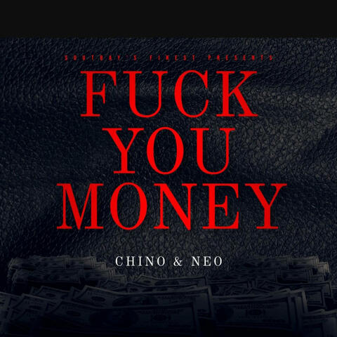 Fuck You Money (feat. Neo)
