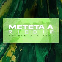 METETA A RIDDIM (feat. Triple A Sounds)