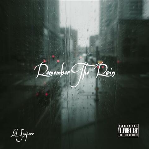 Remember The Rain