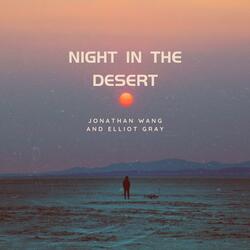 Night in the Desert (feat. Jonathan Wang)