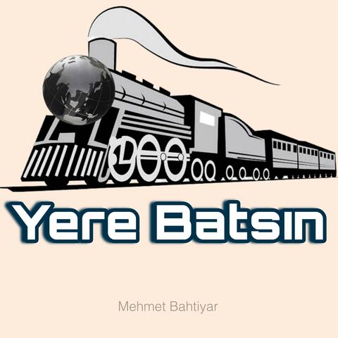 Yere Batsın