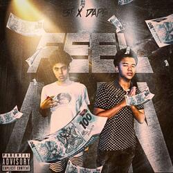 Feel Nun (feat. BT & Daps)