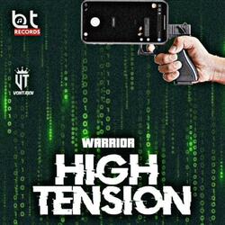 High Tension (feat. Warrior)