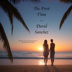 The First Time