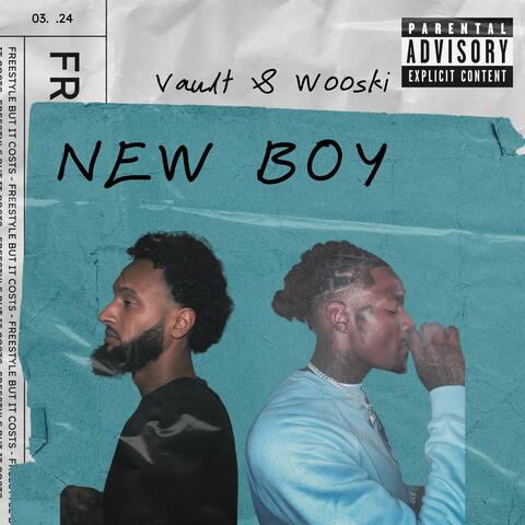 New Boy (feat. Wooski)