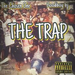 The trap (feat. Floodboy BJ)