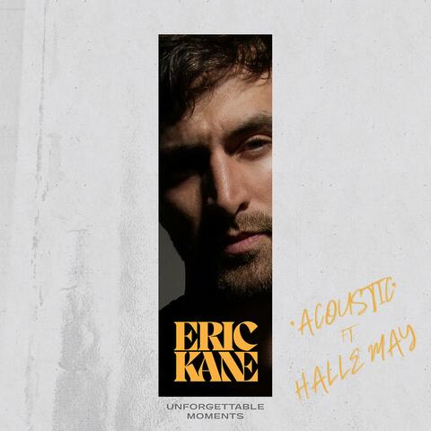 Unforgettable Moments (feat. Halle May) [Acoustic Version]