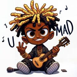 U MAD