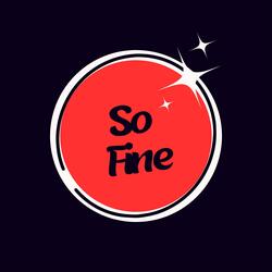 So fine
