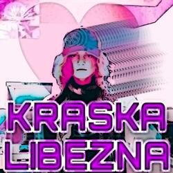 Kráska Líbezná