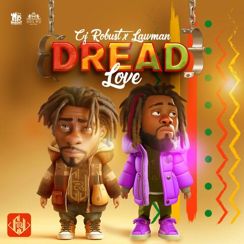 DREADLOVE (feat. LAWMAN PONGONGON AN)